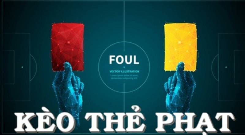 Kèo cược thẻ phạt Châu Á là gì ?
